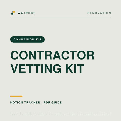 Contractor Vetting Kit — Notion system and PDF field guide by Waypost