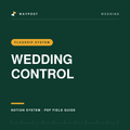 Wedding Control — Notion system and PDF field guide by Waypost